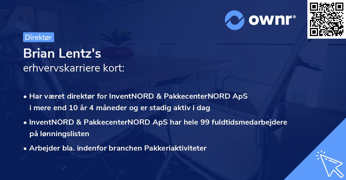Brian Lentz's erhvervskarriere kort