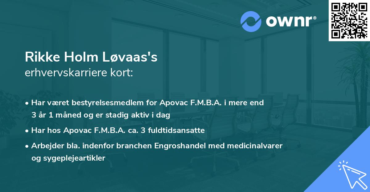 Rikke Holm Løvaas's erhvervskarriere kort