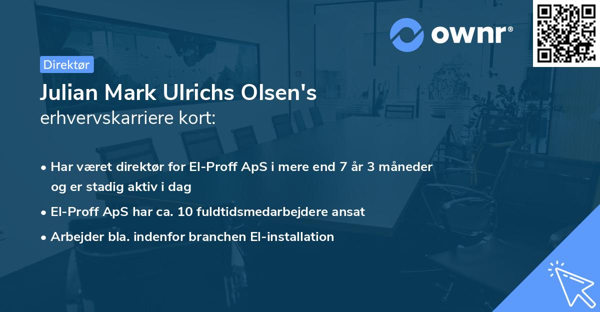 Julian Mark Ulrichs Olsen's erhvervskarriere kort