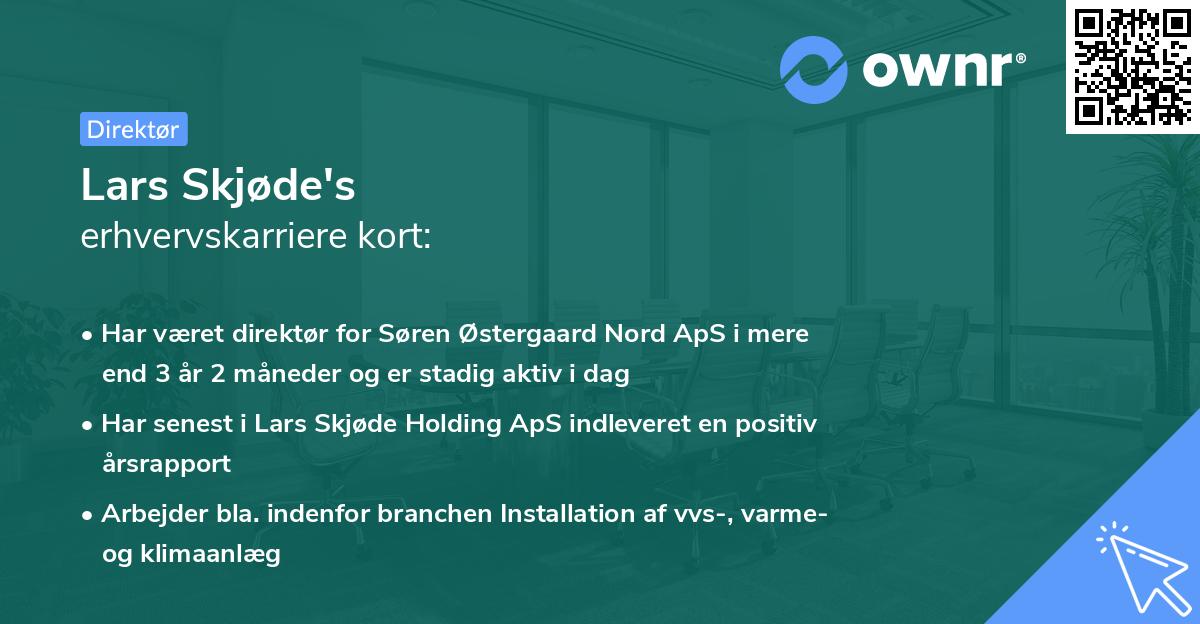 Lars Skjøde's erhvervskarriere kort