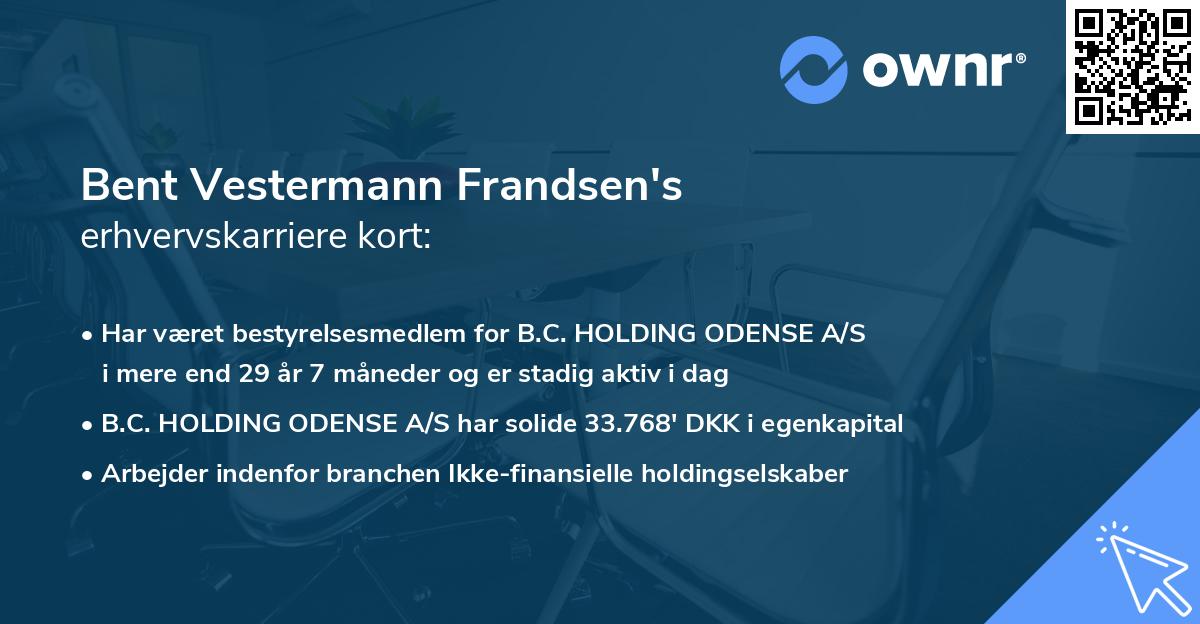 Bent Vestermann Frandsen's erhvervskarriere kort