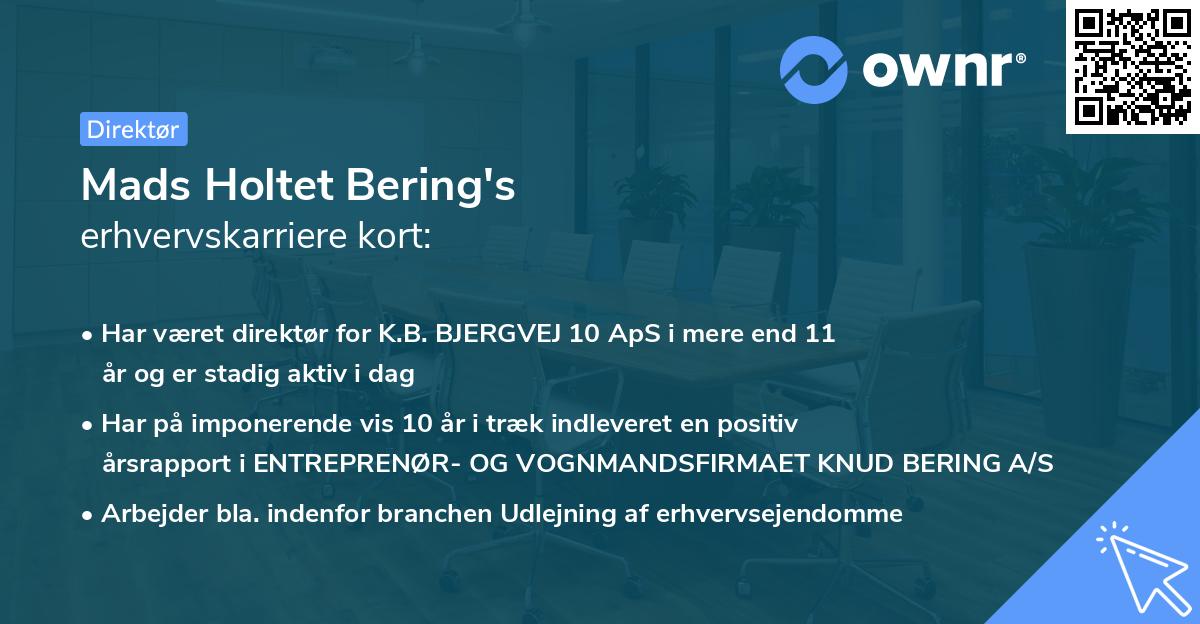 Mads Holtet Bering's erhvervskarriere kort