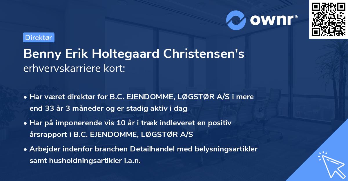 Benny Erik Holtegaard Christensen's erhvervskarriere kort