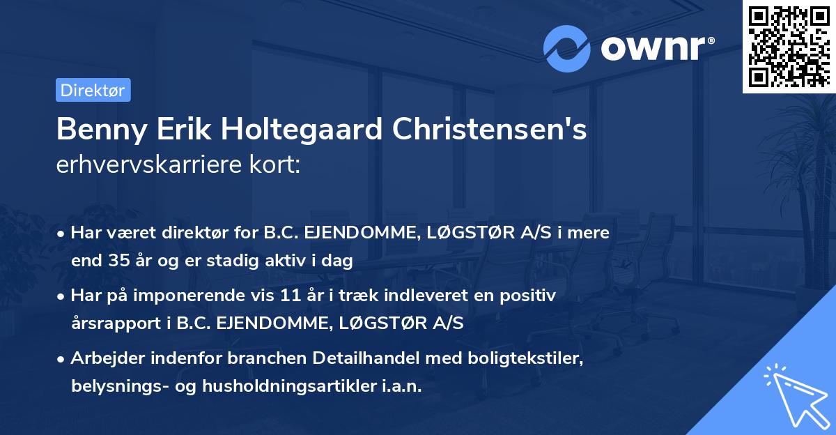 Benny Erik Holtegaard Christensen's erhvervskarriere kort