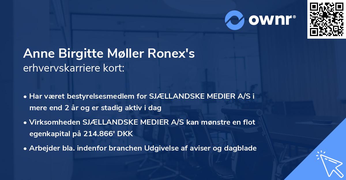 Anne Birgitte Møller Ronex's erhvervskarriere kort