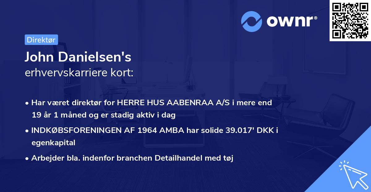 John Danielsen's erhvervskarriere kort