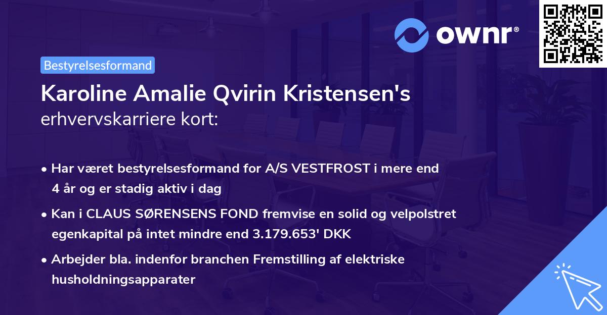 Karoline Amalie Qvirin Kristensen's erhvervskarriere kort