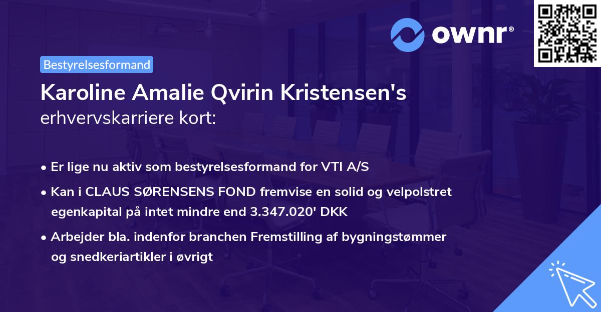 Karoline Amalie Qvirin Kristensen's erhvervskarriere kort