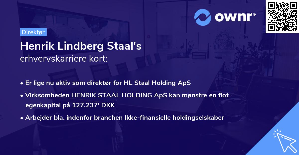 Henrik Lindberg Staal's erhvervskarriere kort