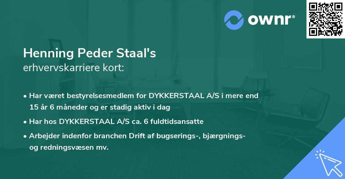 Henning Peder Staal's erhvervskarriere kort