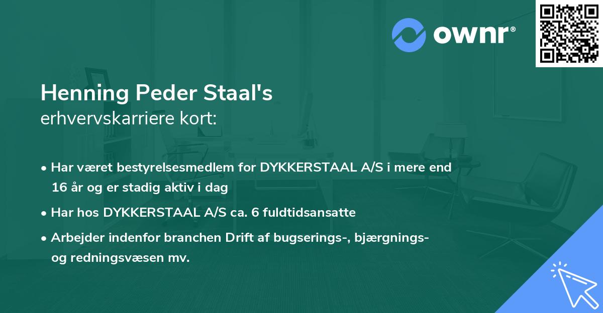 Henning Peder Staal's erhvervskarriere kort