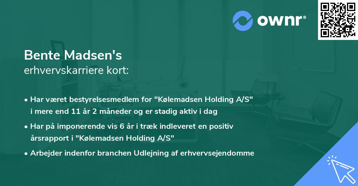 Bente Madsen's erhvervskarriere kort