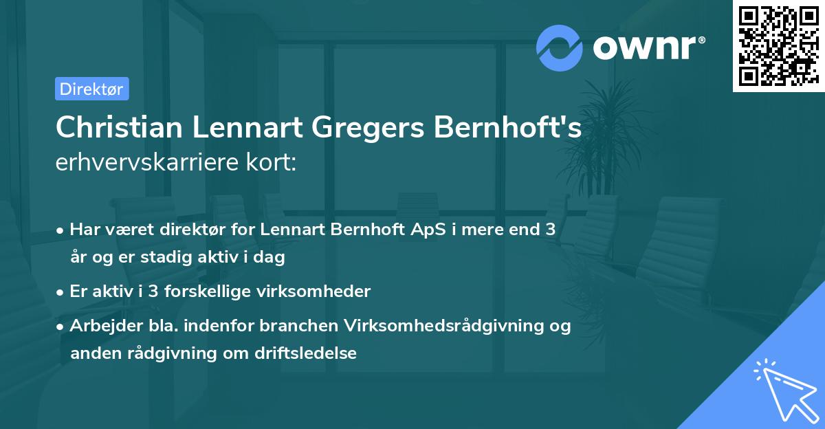 Christian Lennart Gregers Bernhoft's erhvervskarriere kort