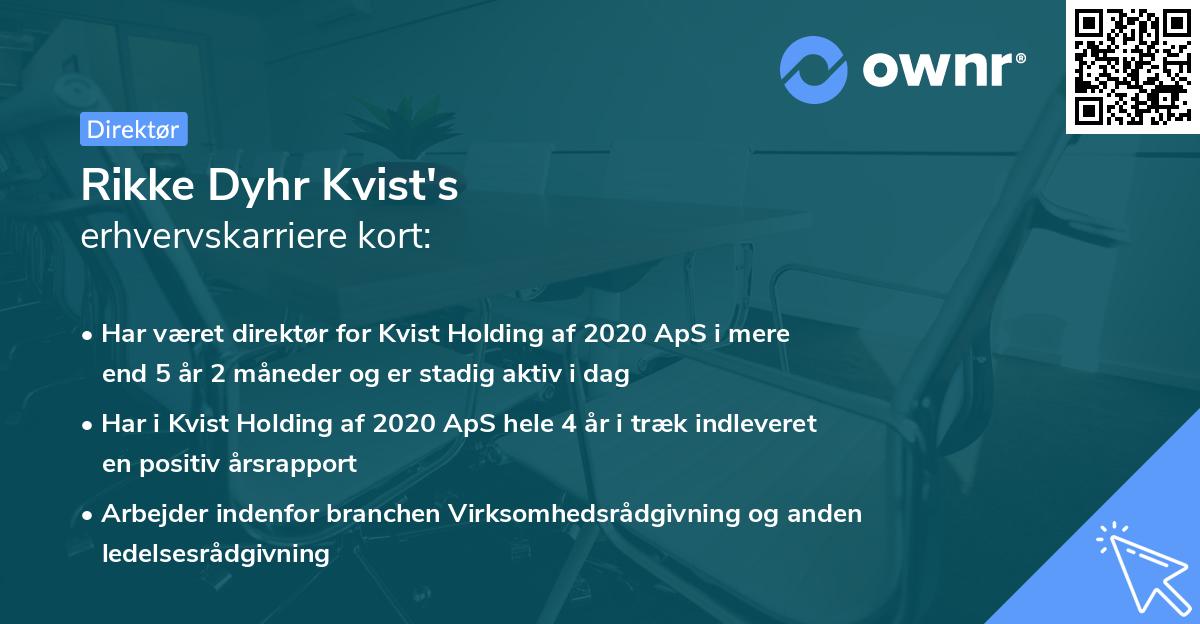 Rikke Dyhr Kvist's erhvervskarriere kort