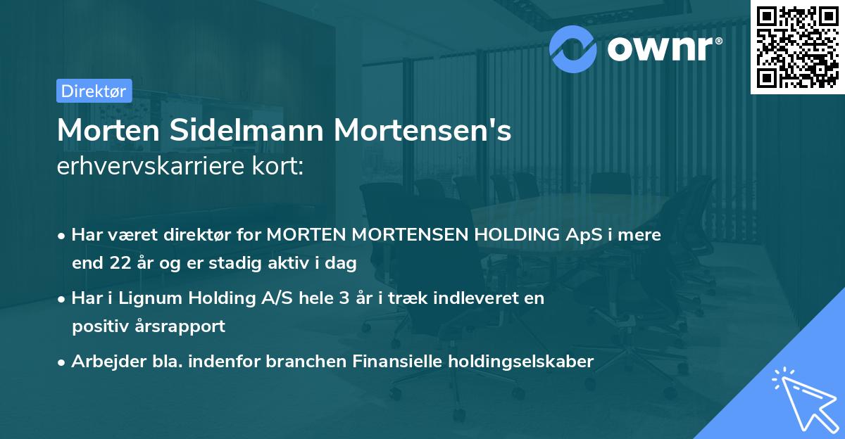 Morten Sidelmann Mortensen's erhvervskarriere kort