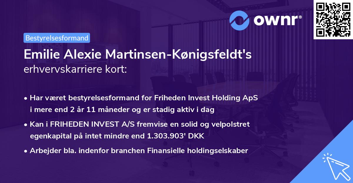 Emilie Alexie Martinsen-Kønigsfeldt's erhvervskarriere kort