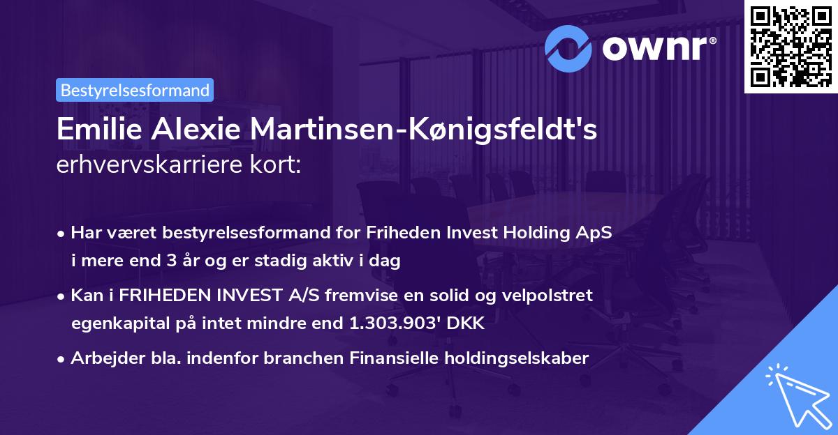 Emilie Alexie Martinsen-Kønigsfeldt's erhvervskarriere kort