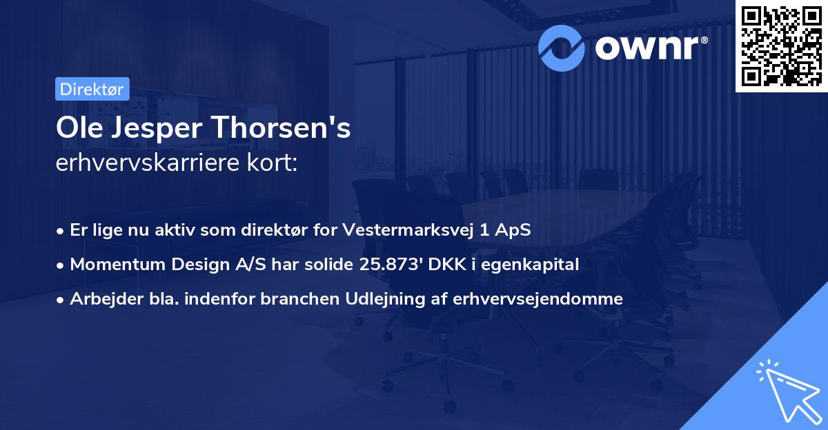 Ole Jesper Thorsen's erhvervskarriere kort