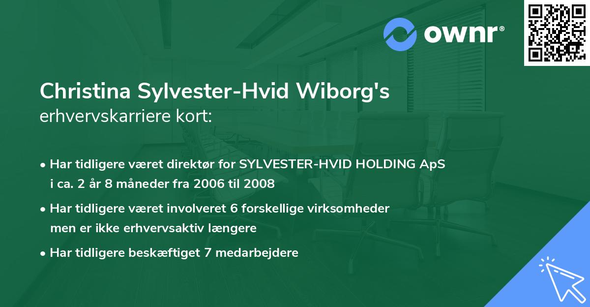 Christina Sylvester-Hvid Wiborg's erhvervskarriere kort