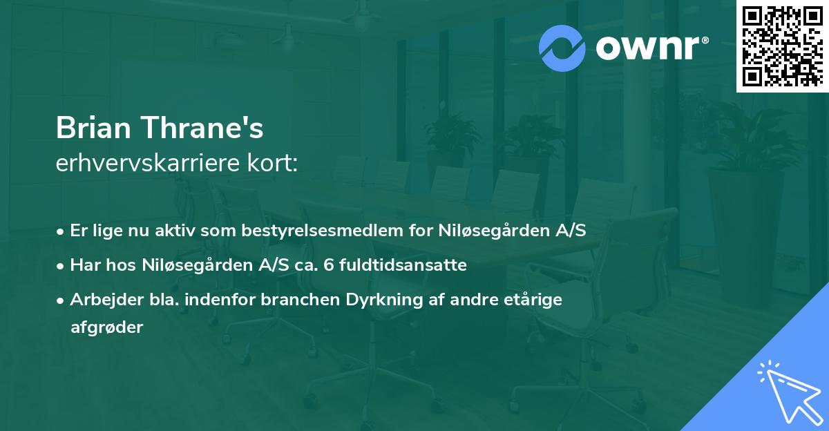 Brian Thrane's erhvervskarriere kort