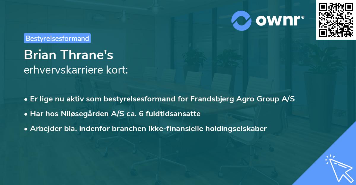 Brian Thrane's erhvervskarriere kort