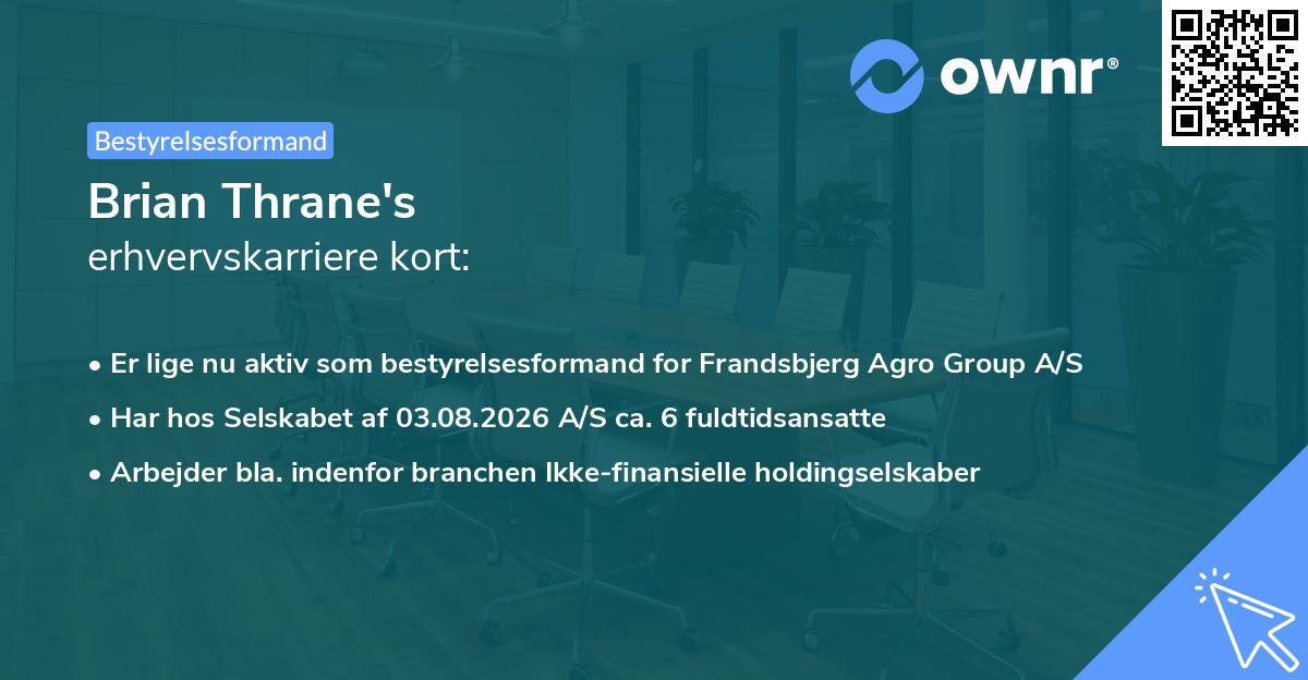 Brian Thrane's erhvervskarriere kort