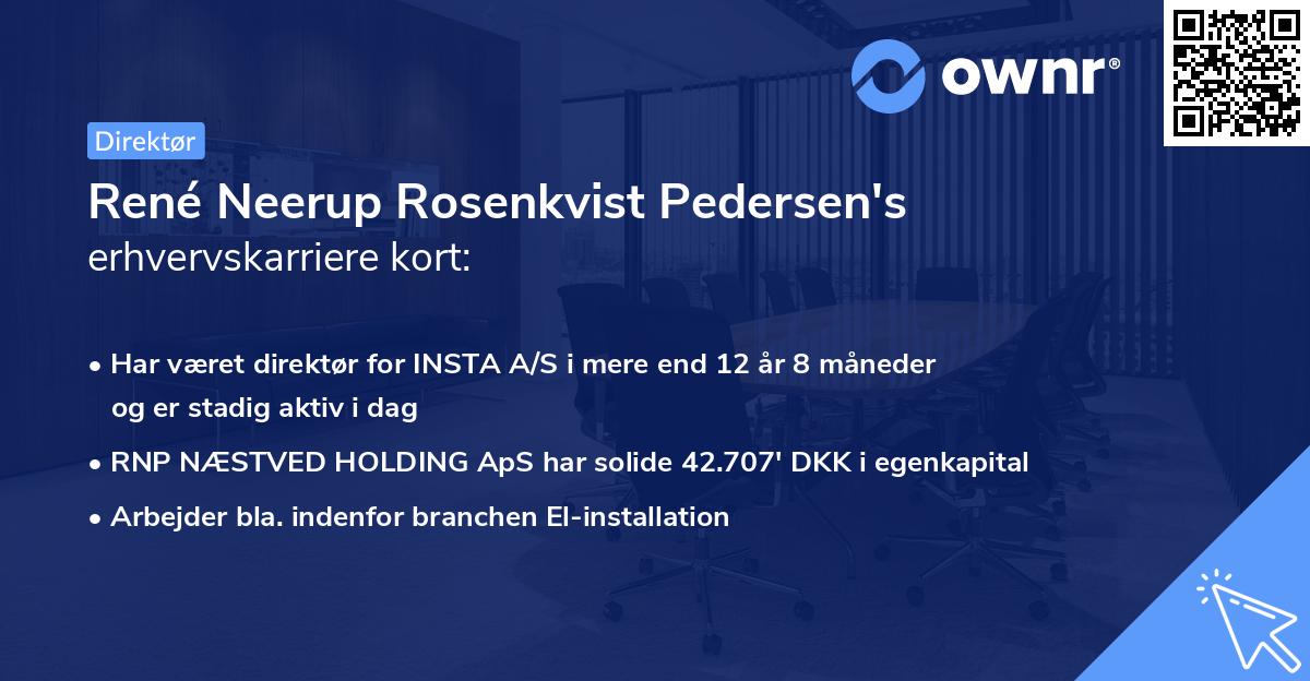 René Neerup Rosenkvist Pedersen's erhvervskarriere kort
