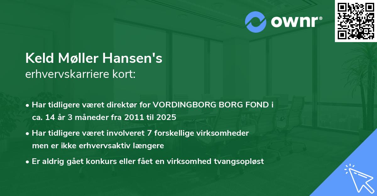 Keld Møller Hansen's erhvervskarriere kort