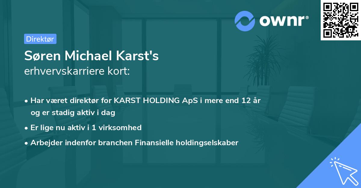 Søren Michael Karst's erhvervskarriere kort
