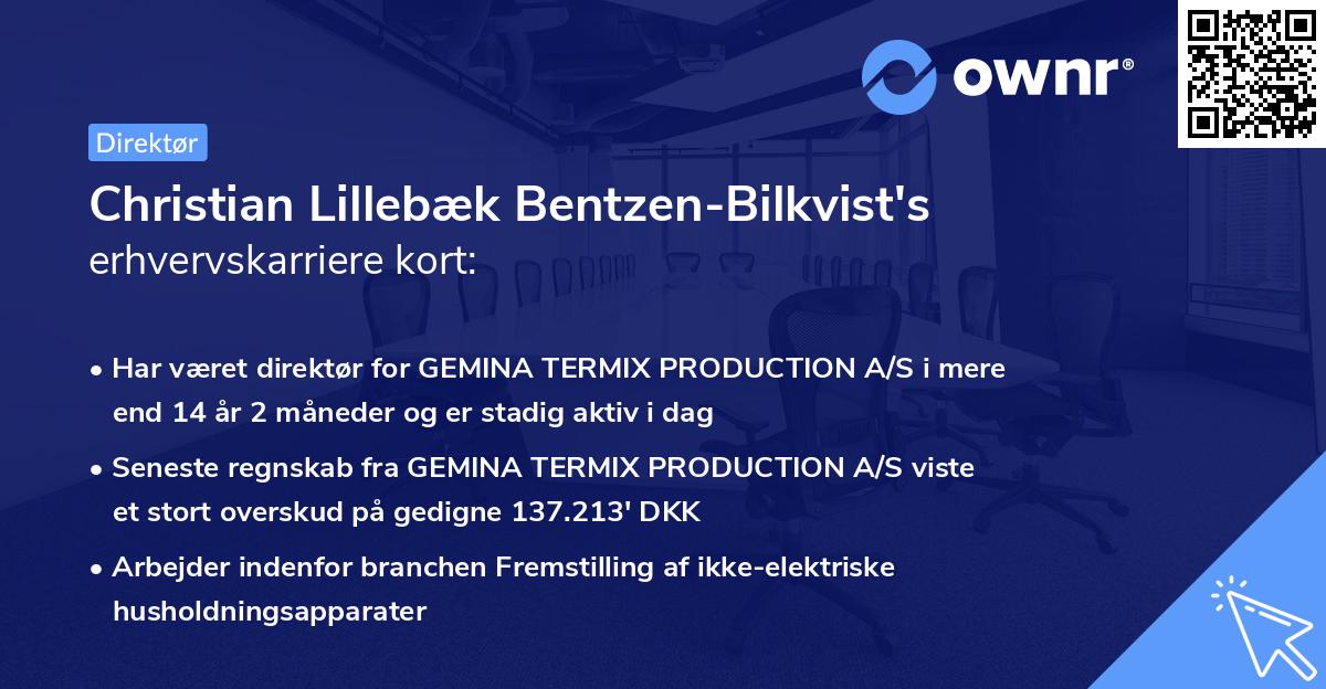 Christian Lillebæk Bentzen-Bilkvist's erhvervskarriere kort
