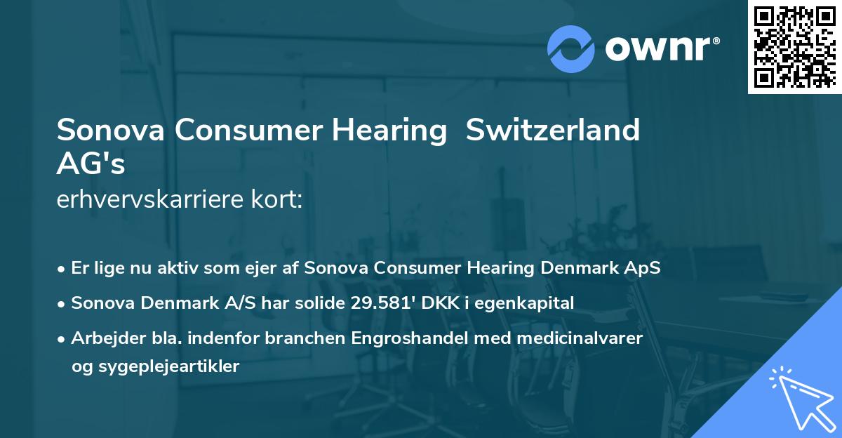 Sonova Consumer Hearing Switzerland AG's erhvervskarriere kort