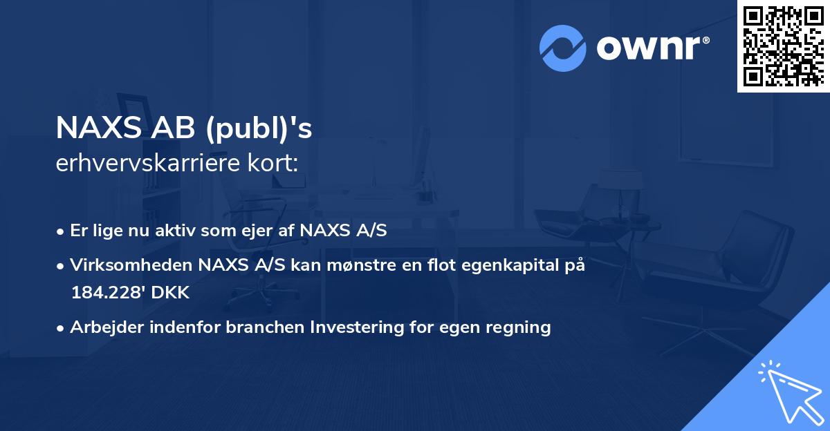 NAXS AB (publ)'s erhvervskarriere kort