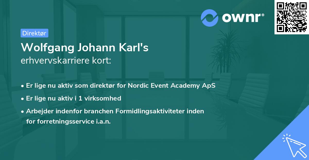 Wolfgang Johann Karl's erhvervskarriere kort