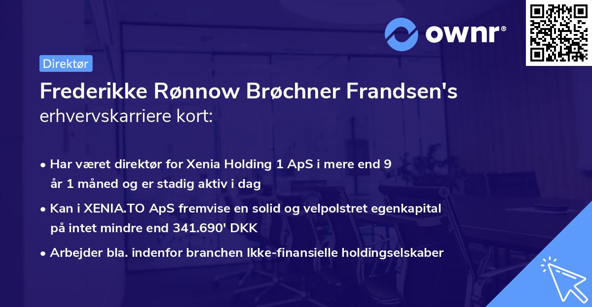Frederikke Rønnow Brøchner Frandsen's erhvervskarriere kort