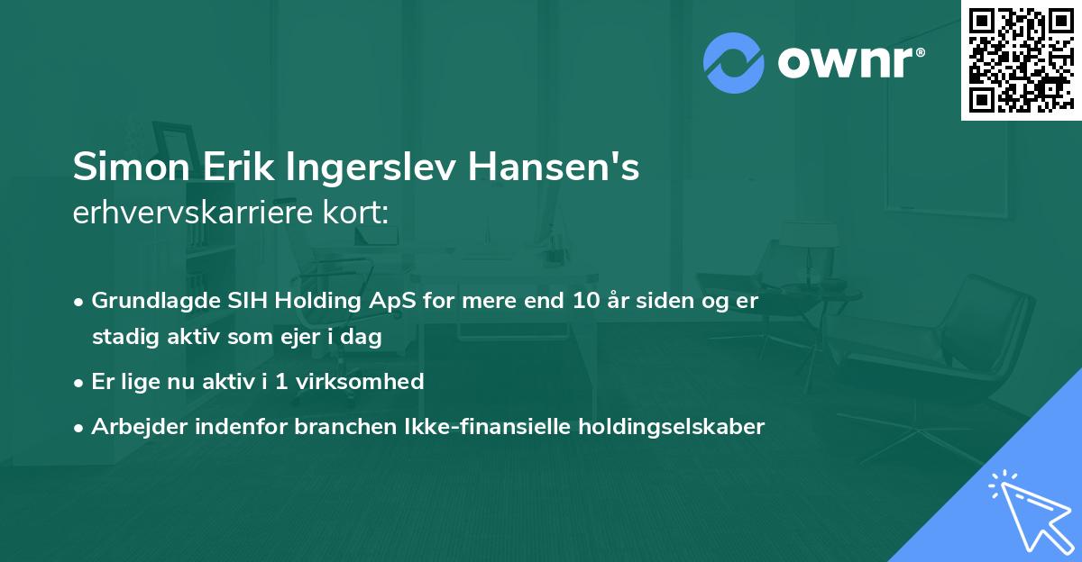 Simon Erik Ingerslev Hansen's erhvervskarriere kort
