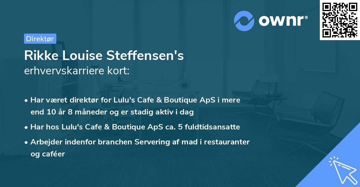 Rikke Louise Steffensen's erhvervskarriere kort