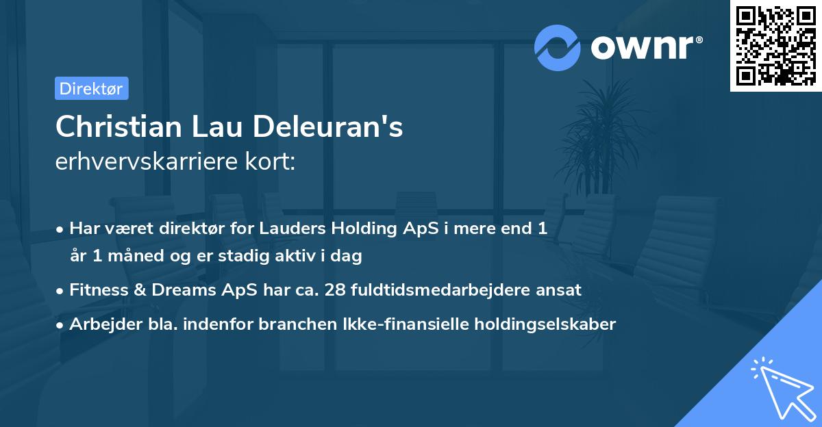 Christian Lau Deleuran's erhvervskarriere kort