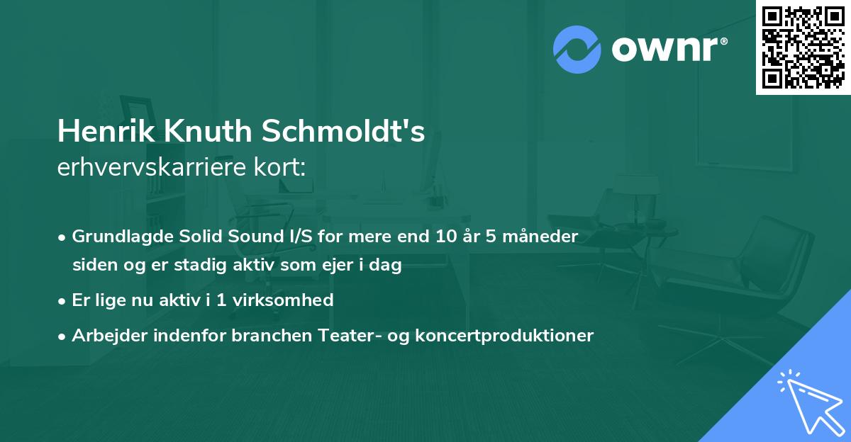 Henrik Knuth Schmoldt's erhvervskarriere kort