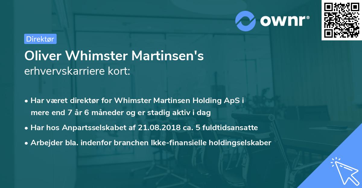 Oliver Whimster Martinsen's erhvervskarriere kort