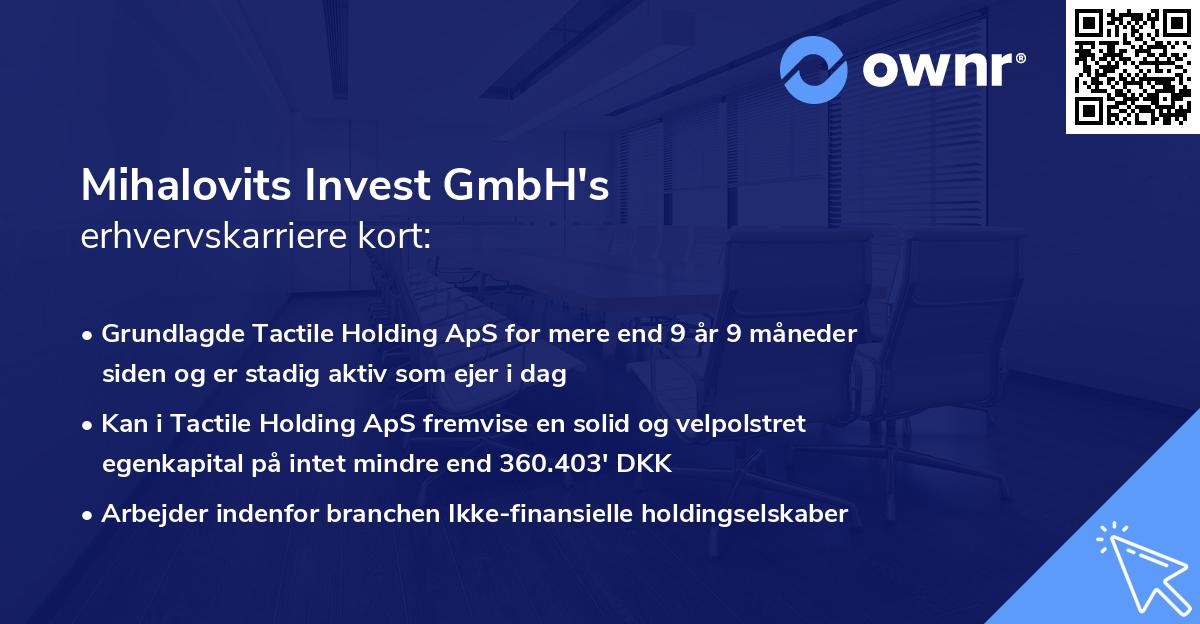 Mihalovits Invest GmbH's erhvervskarriere kort
