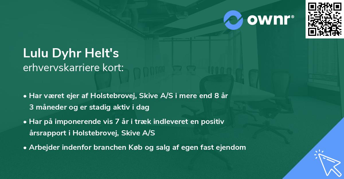 Lulu Dyhr Helt's erhvervskarriere kort