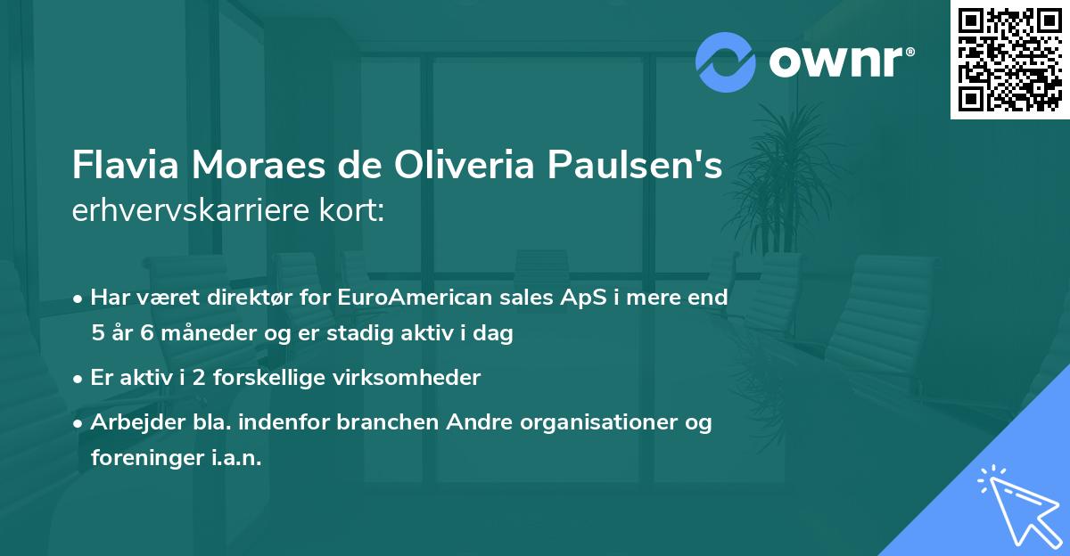 Flavia Moraes de Oliveria Paulsen's erhvervskarriere kort