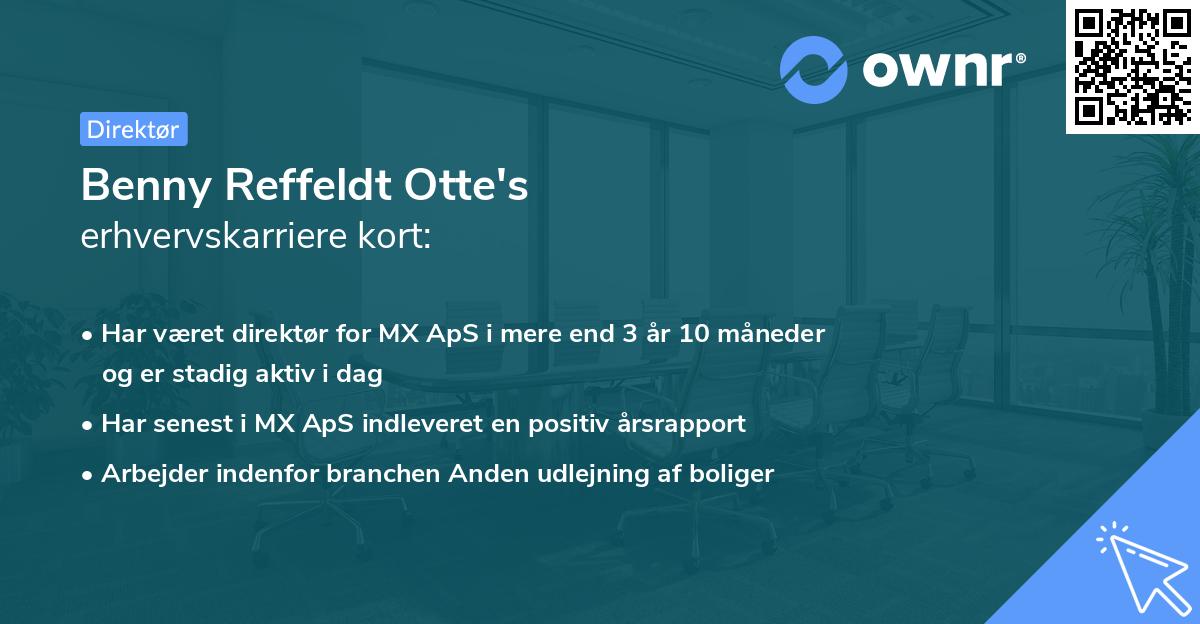 Benny Reffeldt Otte's erhvervskarriere kort