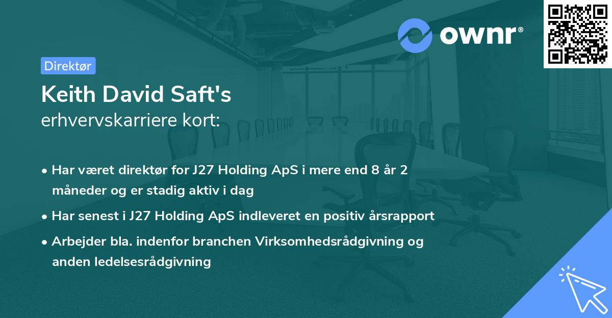 Keith David Saft's erhvervskarriere kort
