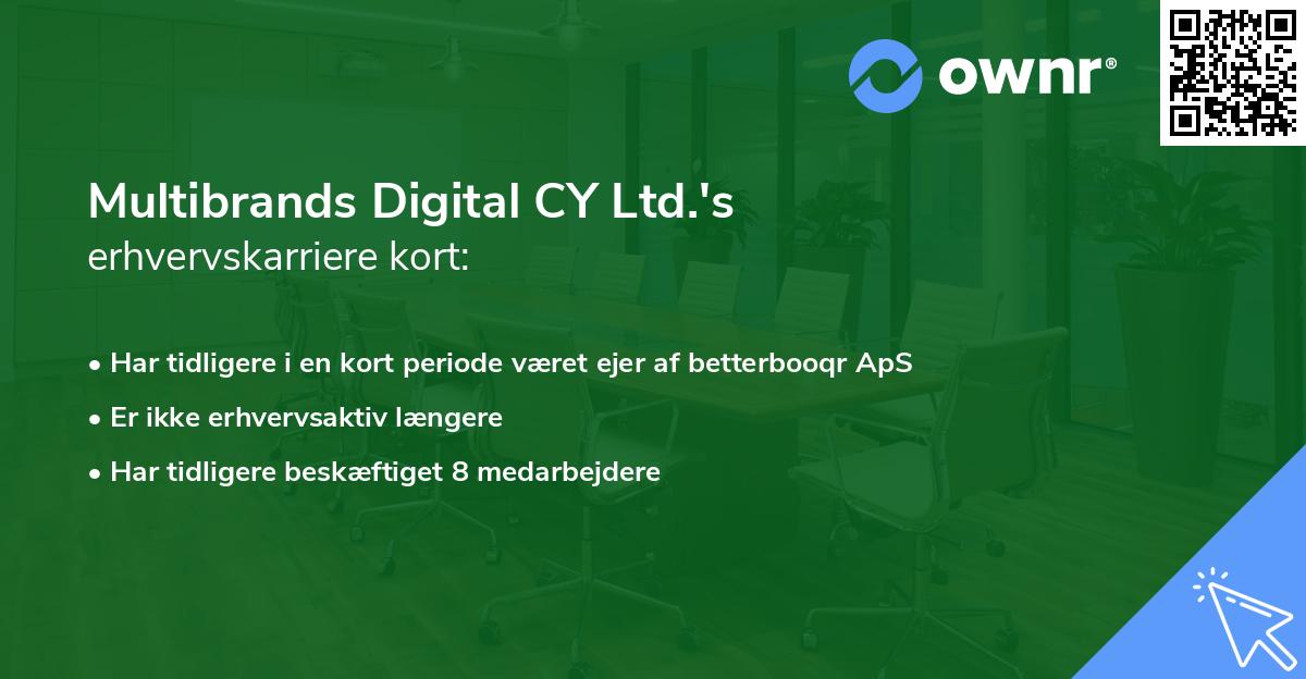 Multibrands Digital CY Ltd.'s erhvervskarriere kort