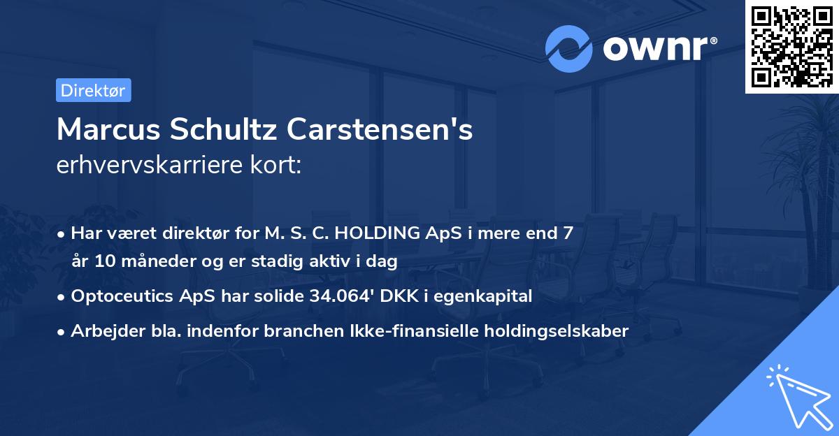 Marcus Schultz Carstensen's erhvervskarriere kort