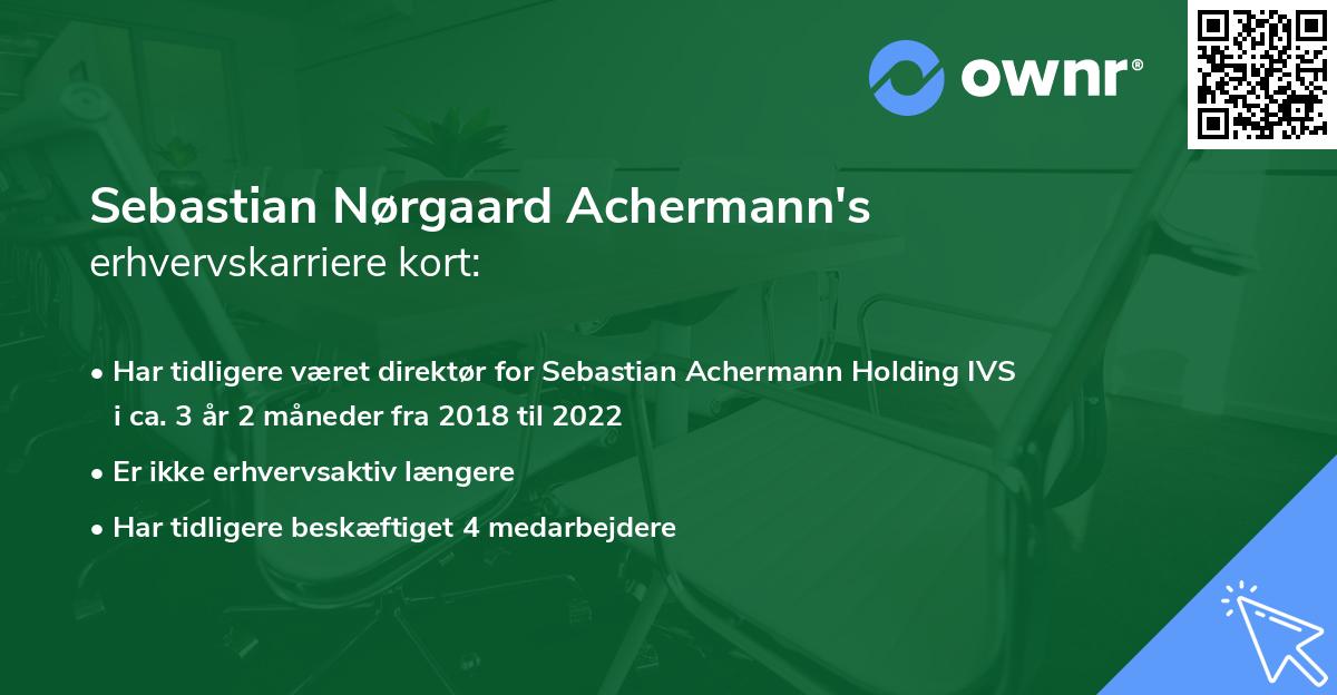 Sebastian Nørgaard Achermann's erhvervskarriere kort