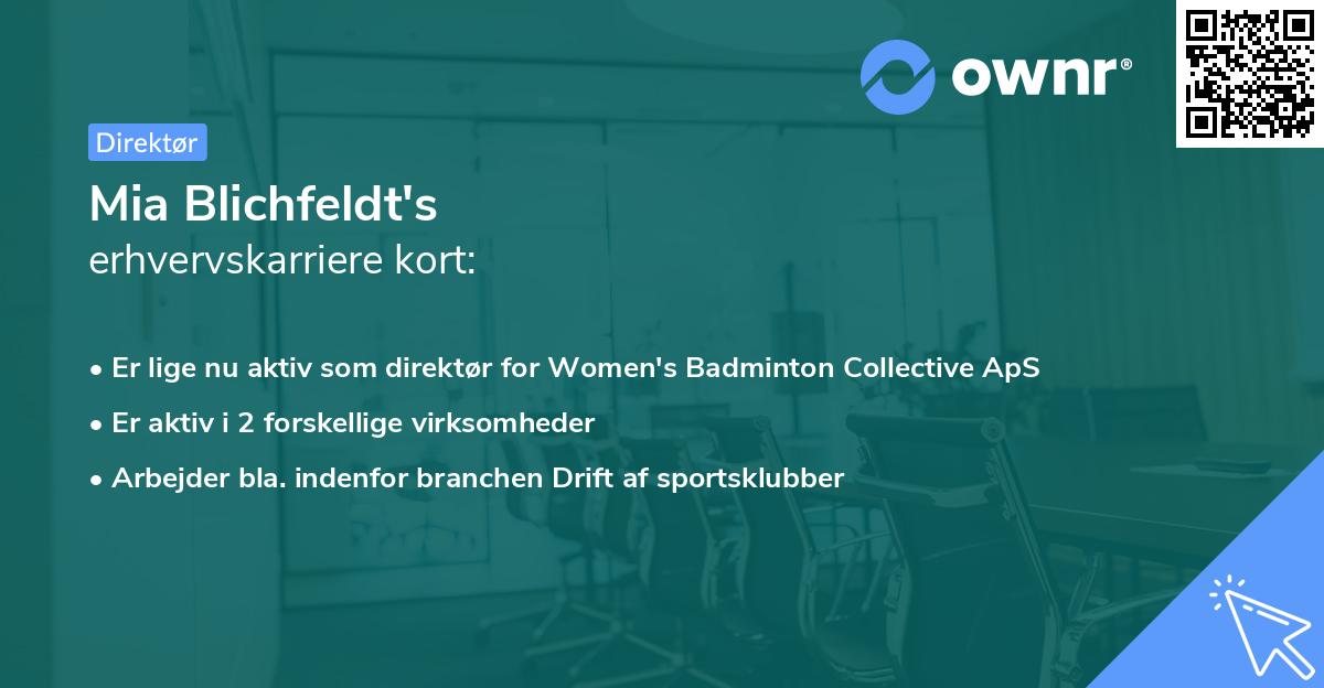 Mia Blichfeldt's erhvervskarriere kort