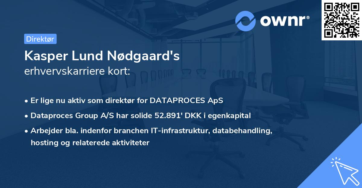 Kasper Lund Nødgaard's erhvervskarriere kort