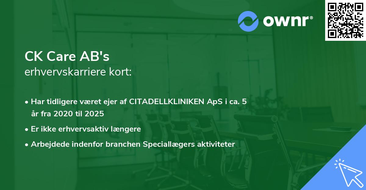 CK Care AB's erhvervskarriere kort